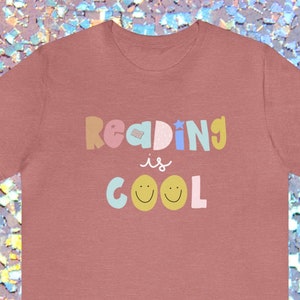 Reading is Cool Teacher Author Book Lover Booktok Unisex Jersey Short Sleeve Tee