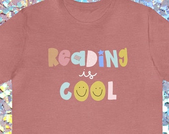 Reading is Cool Teacher Author Book Lover Booktok Unisex Jersey Short Sleeve Tee