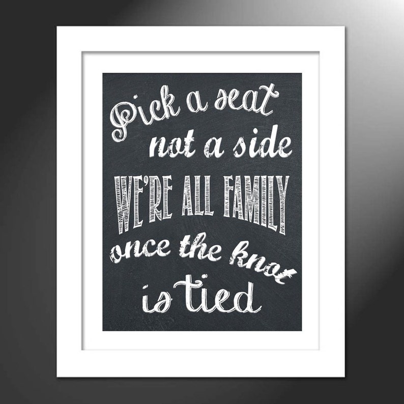 Pick a Seat Not a Side Chalkboard Sign for Wedding Etsy