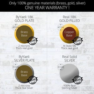 Top quality materials – Gold filled, 18K real Gold plated brass, Sterling silver, Real silver