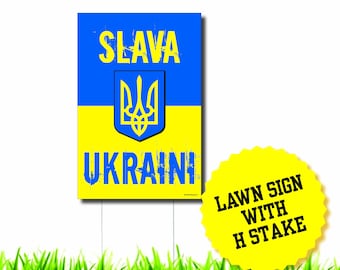 Slava Ukraini Glory to Ukraine Ukrainian Flag Lawn Sign
