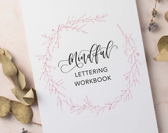 Mindful Lettering Übungsarbeitsbuch - Digitales Arbeitsbuch PDF Download - moderne Kalligraphie Arbeitsblätter