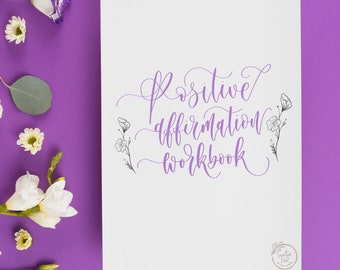 Positive Affirmation Modern Calligraphy Digital Workbook - Practice Worksheets Pdf - Self Care - Hand Lettering, Brush Calligraphy