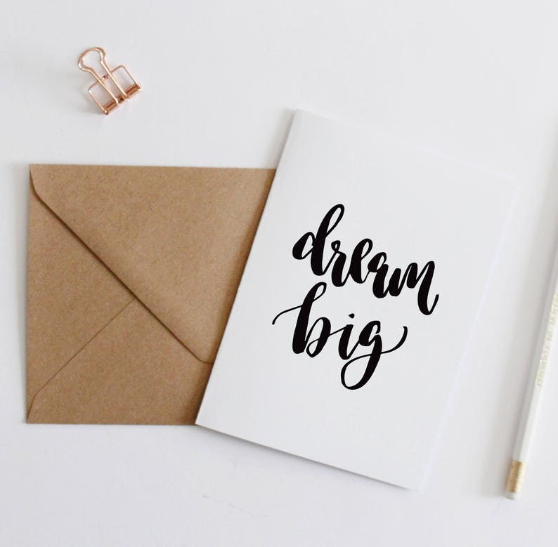 Dream Big Brush Lettering Card Inspirational A6 Greeting Card Modern Handwriting Motivation Monochrome Print Friendship Card Minimal Style