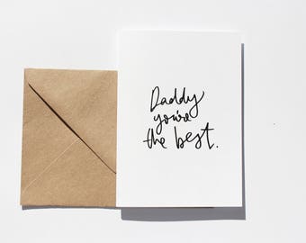 Father's Day Card 'Daddy You're The Best' Hand Lettered A6 Card Minimal Design Script Typography Dad Quotes Simple Card for Dad