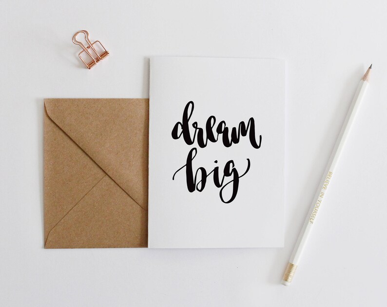 Dream Big Brush Lettering Card Inspirational A6 Greeting Card Modern Handwriting Motivation Monochrome Print Friendship Card Minimal Style