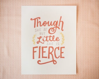 Little but Fierce Hand Lettered Print (8x10 digitally printed)