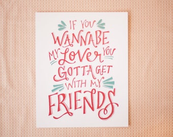 Friends by Spice Girls Hand Lettered Print (8x10 digitally printed)
