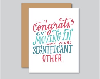 Congrats On Moving In With Your Significant Other Greeting Card