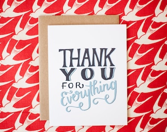 Thank You For Everything Greeting Card