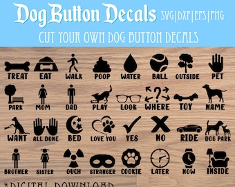 Cut Your Own Decals for Dog Training Buttons - SVG