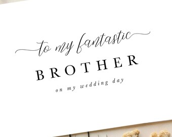 To My Brother Wedding Day Card, Handmade Greeting Card