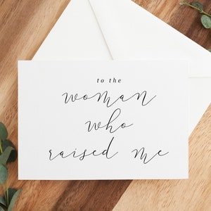 Kaart aan de vrouw die me heeft opgevoed, aan mijn moeder op mijn trouwdagkaart, aan mijn moederkaart, trouwdagkaart aan moeder, aan mijn moeder, trouwdagkaart