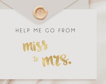 Help me go from Miss to Mrs, Customized bridesmaid proposal card, Will You Be My Bridesmaid Card, Bridesmaid Proposal Card