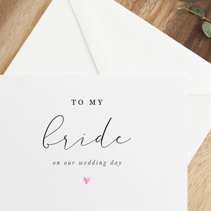 To my bride on our wedding day card, To My Wife On Our Wedding Day Card, To My Wife Card, To My Wife, Wedding Day Card