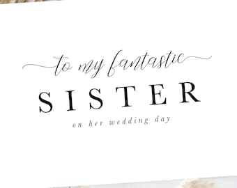 To My Sister Wedding Day Card, Minimalist Script