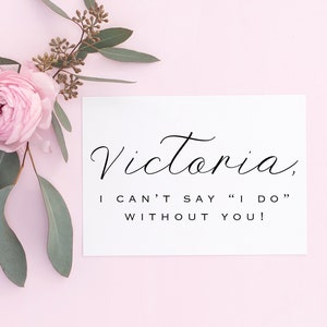 Tarjeta "¿Serás mi dama de honor?", Tarjeta de propuesta de dama de honor, Tarjeta de propuesta de dama de honor, Tarjeta "No puedo decir que prescindo de ti", Tarjeta de dama de honor
