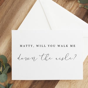 Will You Walk Me Down the Aisle,  Card to Stepfather, Card to Brother on wedding day, To My Dad On my Wedding Day Card