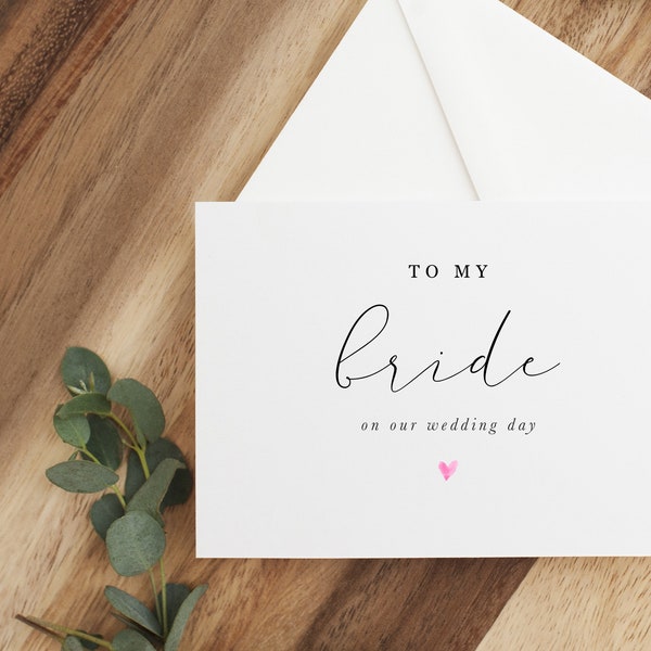 To my bride on our wedding day card, To My Wife On Our Wedding Day Card, To My Wife Card, To My Wife, Wedding Day Card