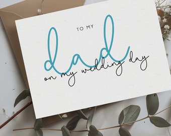 To My Dad On my Wedding Day Card, To My Dad Card, Wedding Day Card to Dad, To My Dad, Wedding Day Card