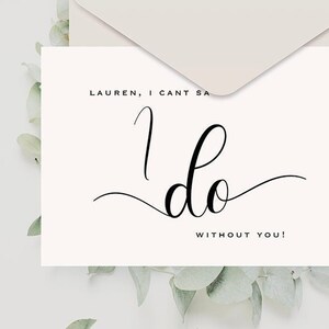 ¡No puedo decir que me voy sin ti! Tarjeta de propuesta de dama de honor personalizada, ¿Quieres ser mi dama de honor?, Tarjeta de propuesta de dama de honor.