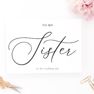 An meine Schwester an meinem Hochzeitstag Karte, an meine Sitster Karte, Hochzeitstag Karte An meine Schwester, an meine Schwester, Hochzeitstag Karte