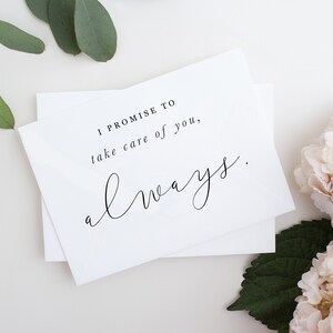 Carte Je promets de toujours prendre soin de vous, à mon marié, le jour de notre mariage, à mon mari, à ma mariée, le jour du mariage