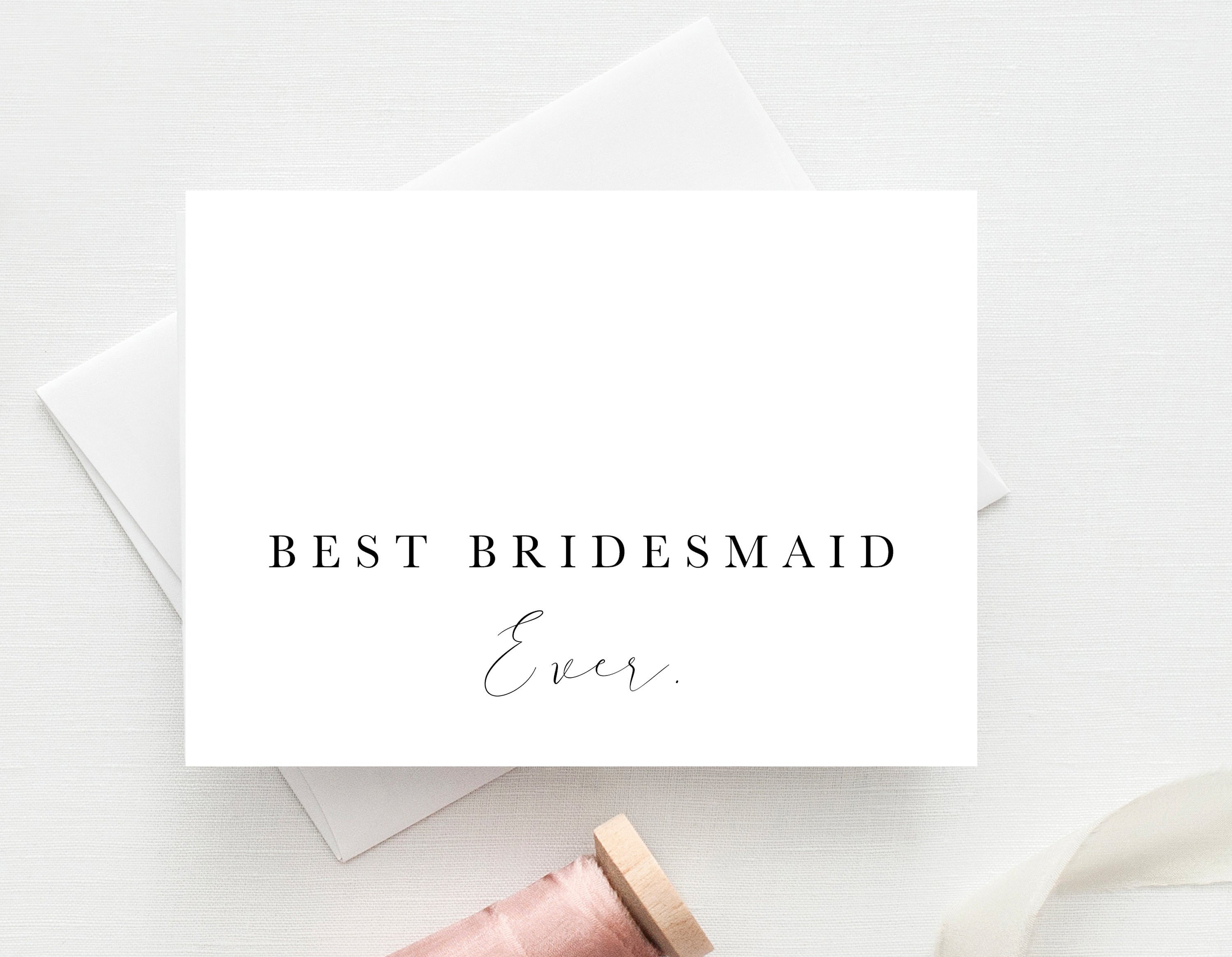 Best Bridesmaid Ever Card Bridesmaid Thank You Card Etsy Australia