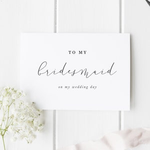 To My Bridesmaid On my Wedding Day Card, To My Maid of Honour Card, To My Wedding Party Card, Wedding Day Card