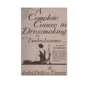Vintage E-Book A Complete Course In Dressmaking Lesson 1 PDF Instant Download