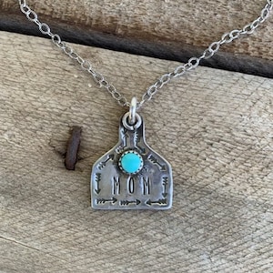 Ear Tag Personalized Necklace, Mom, G-MA, Nana, Cow Tag, Mama, Turquoise, Sterling Silver, Handmade, Hand Stamped, Visible Faith Jewelry