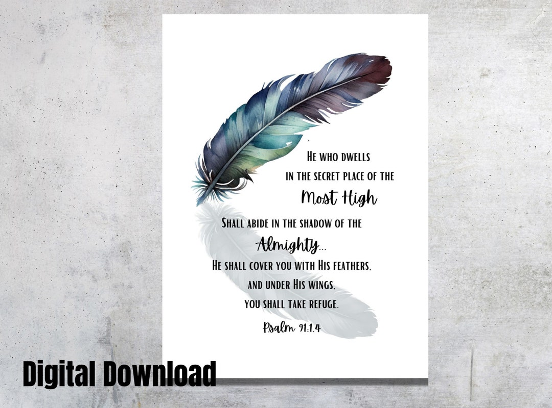 Feather Scripture Cursive Psalm 91 Feather Scripture Art Print (digital Download) - Etsy