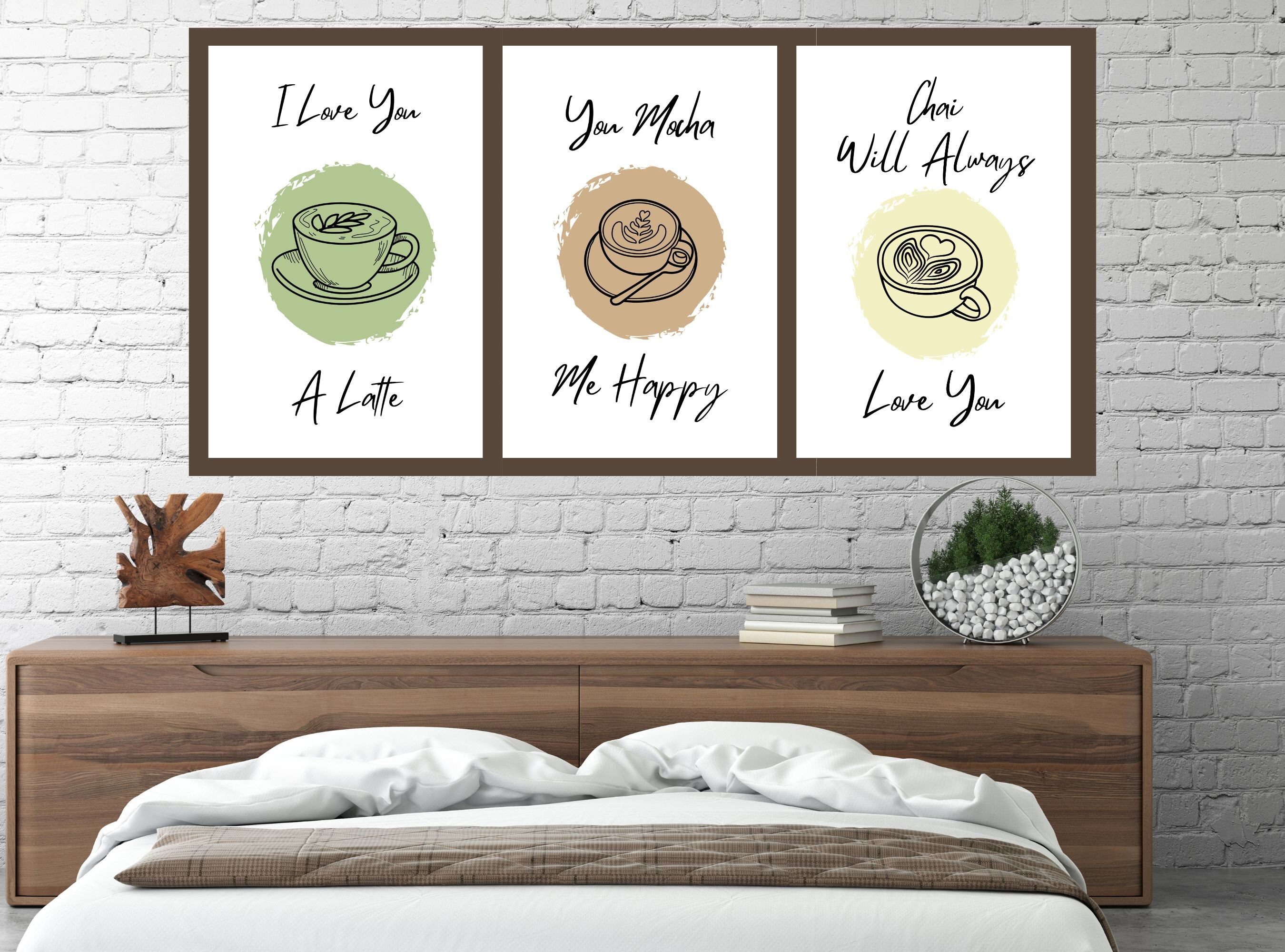 Coffee Pun Printable Art Set I Love You A Latte Chai Will Always Love ...