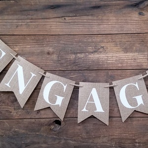 Engaged Banner for engagement photos sign wedding banner burlap banner engagement party decorations burlap pennant burlap flags engaged sign