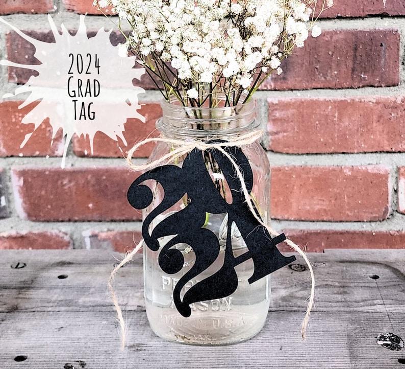 2024 tags 2024 die cuts table numbers 2024 cut outs graduation gift tag graduation decor mason jar tag wine tag 2024 new year centerpiece