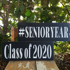 Senior Year Sign class of 2024 Sign rustic senior sign senior year photo prop rustic senior portrait sign hashtag senior grad party decor Black/White Letters