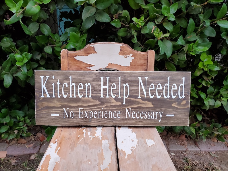 Kitchen Help Needed Sign Kitchen help wood sign help wanted Etsy