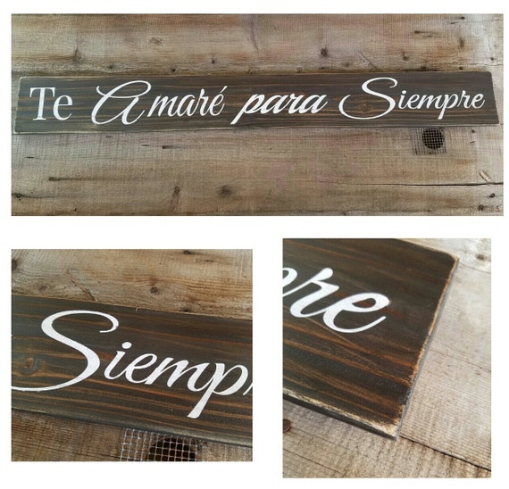 Te Amare Para Siempre Wood Sign I Ll Love You Forever Etsy Te Amare Para Siempre Wood Sign I Ll Love You Forever Etsy