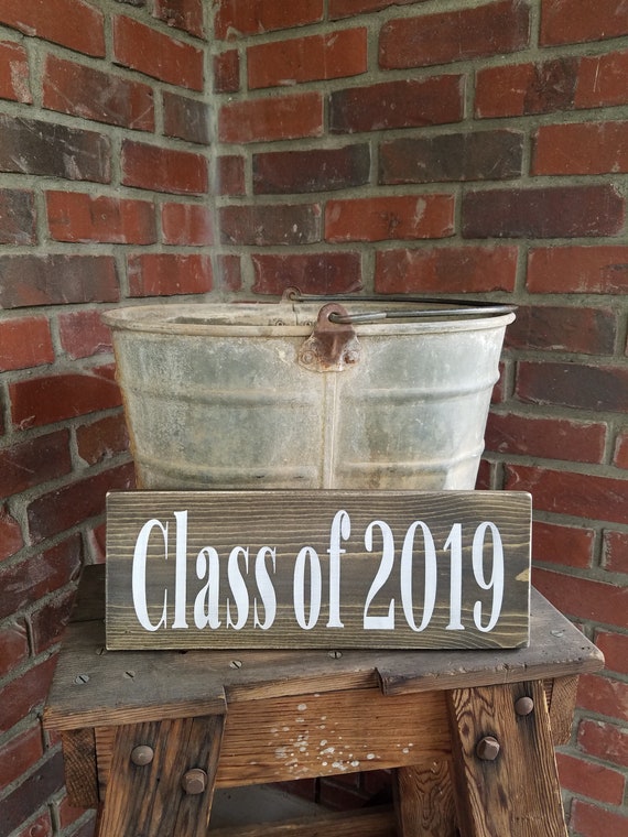 Class Of 2019 Sign Senior Sign Dorm Room Sign Dorm Decor Etsy