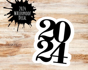 2024 Stickers planner stickers graduation stickers class of 2024 stickers 2024 labels vinyl stickers senior stickers  2024 die cut 2024 tags