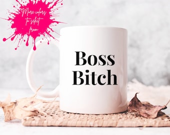 Boss Bitch Mug for mom coffee mug for boss mug for graduates large coffee mug porcelain coffee mug boss bitch coffee cup for mothers day