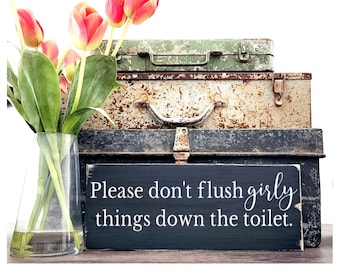 Flush Toilet Paper Only Sign - Rustic Farmhouse Bathroom Decor
