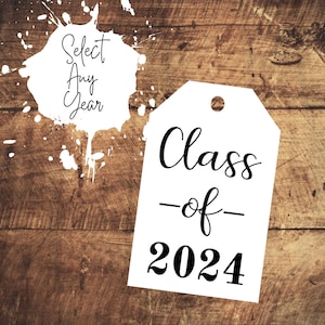 2024 tags for graduation decorations class of 2024 labels for mason jar tags 2024 centerpieces for graduation party 2023 graduation tags