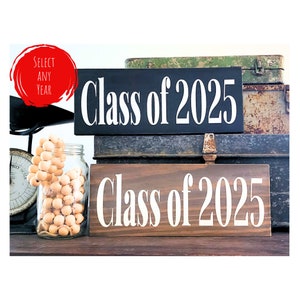 Class of 2025 Sign rustic senior sign senior year photo prop rustic class of sign 2025 party decor dorm room sign dorm room decor 2025 props