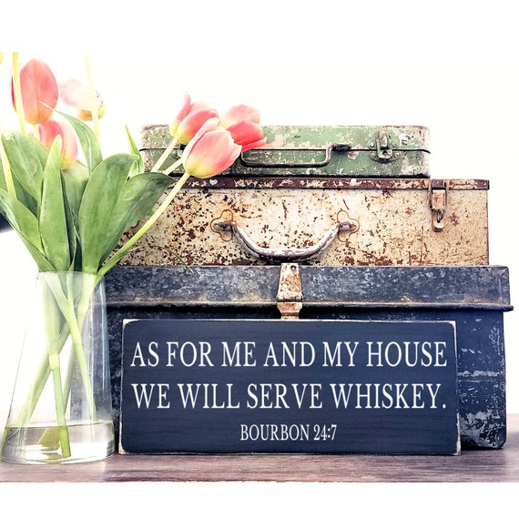 Serve Whiskey Wood Sign, Rustic Mancave Decor