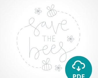 Save the Bees - Embroidery Pattern PDF with Instructions | Instant Digital Download