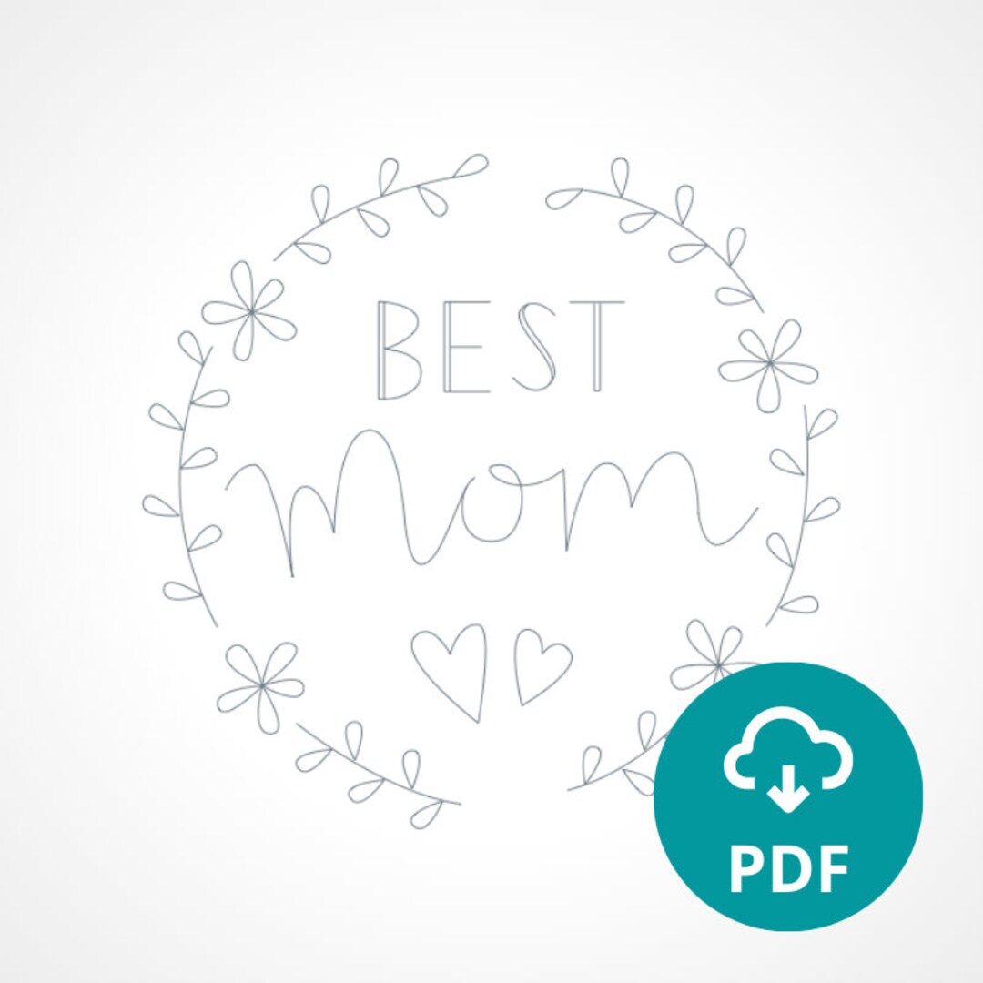 Best Mom - Embroidery Pattern PDF With Instructions | Instant Digital ...