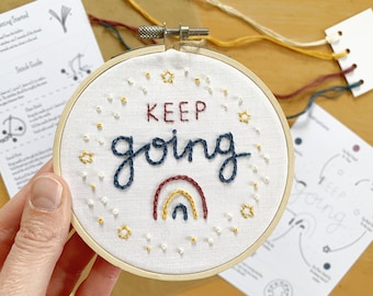 Embroidery Hoop Kit 'Keep Going' - Beginner Craft Kit for Adults