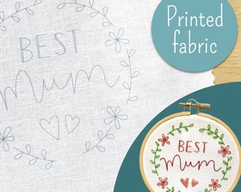 Pre-printed 'Best Mum' embroidery fabric to fit 4"/10cm hoop