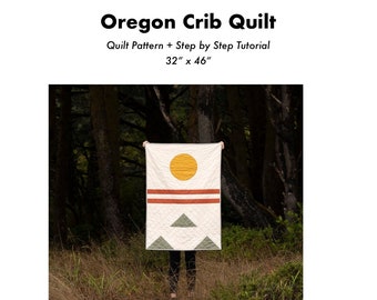 Oregon Crib Quilt Pattern + Tutorial PDF